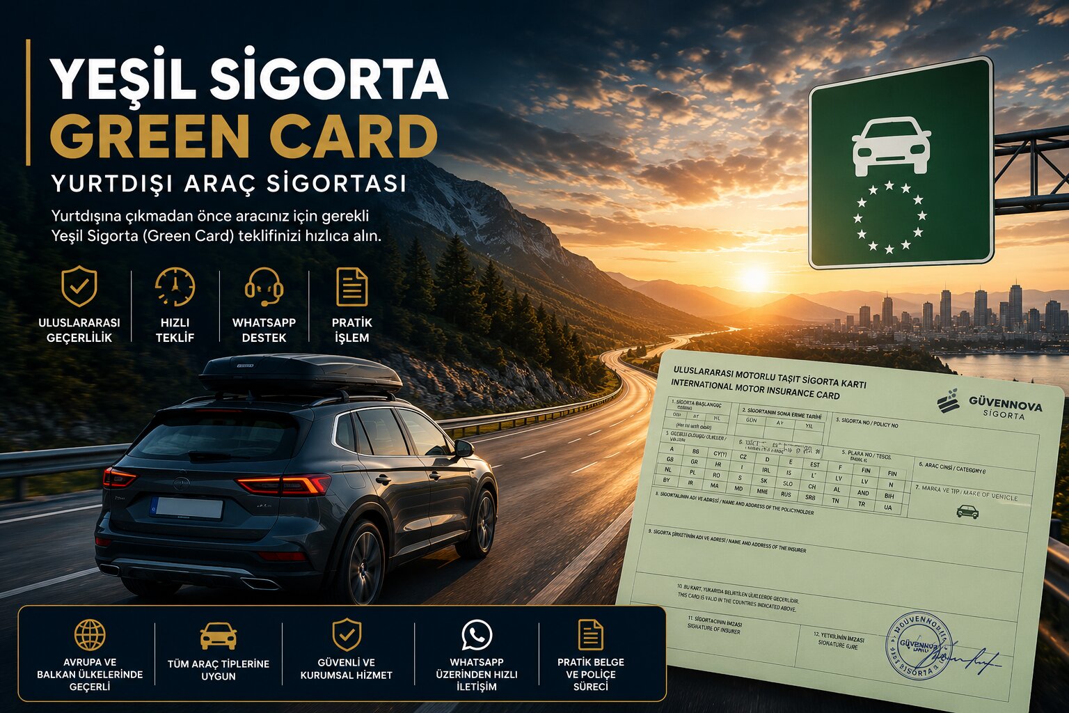 Yeşil Sigorta Green Card Yurtdışı Araç Sigortası